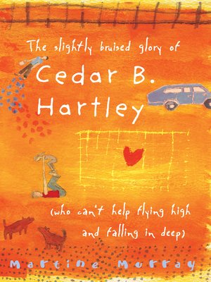 cover image of The Slightly Bruised Glory of Cedar B. Hartley